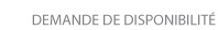 disponibilité